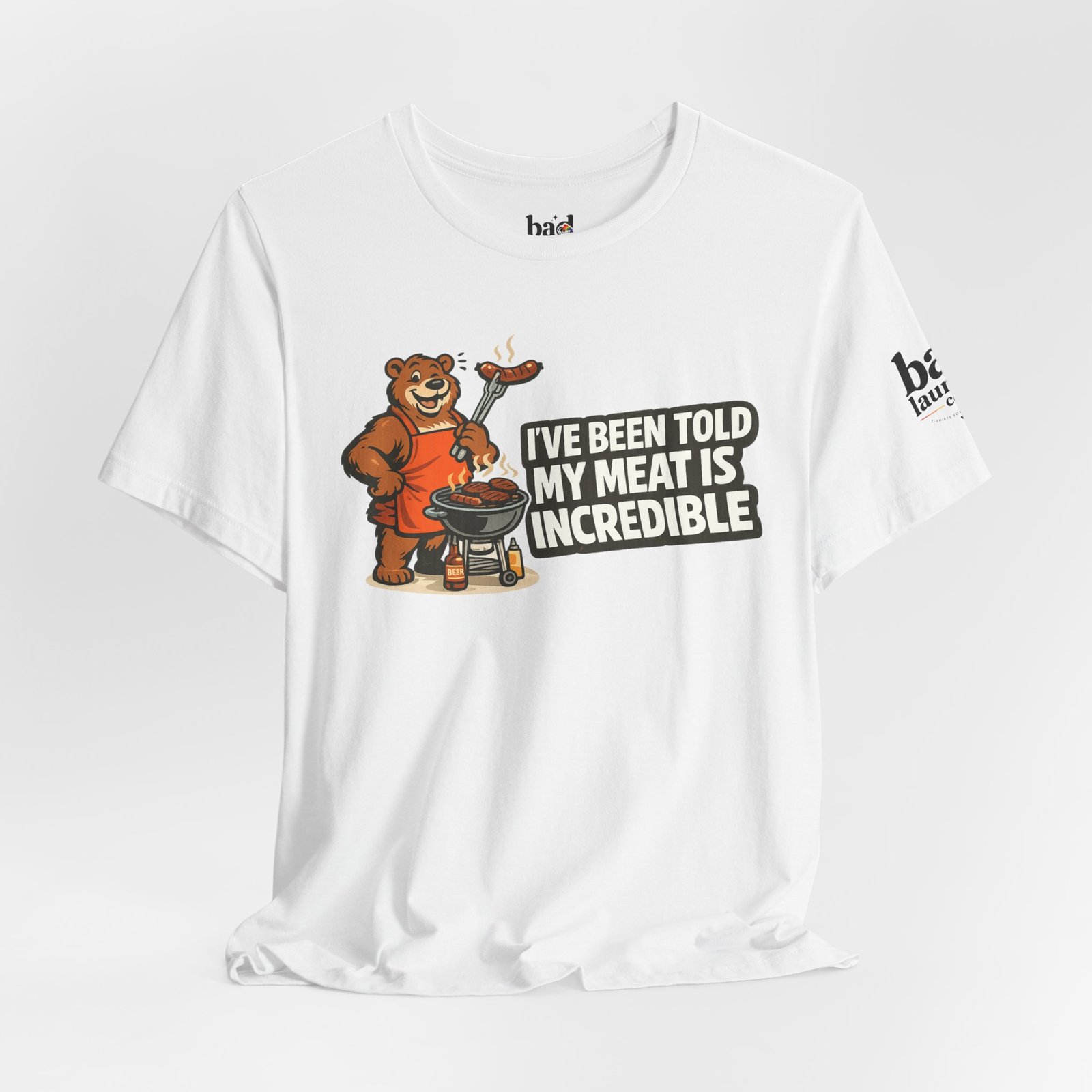 Funny BBQ Bear T-Shirt for Men | I've Been Told My Meat Is Incredible Graphic Tee | Gay Bear Humor Shirt | LGBTQ Pride - Image 3