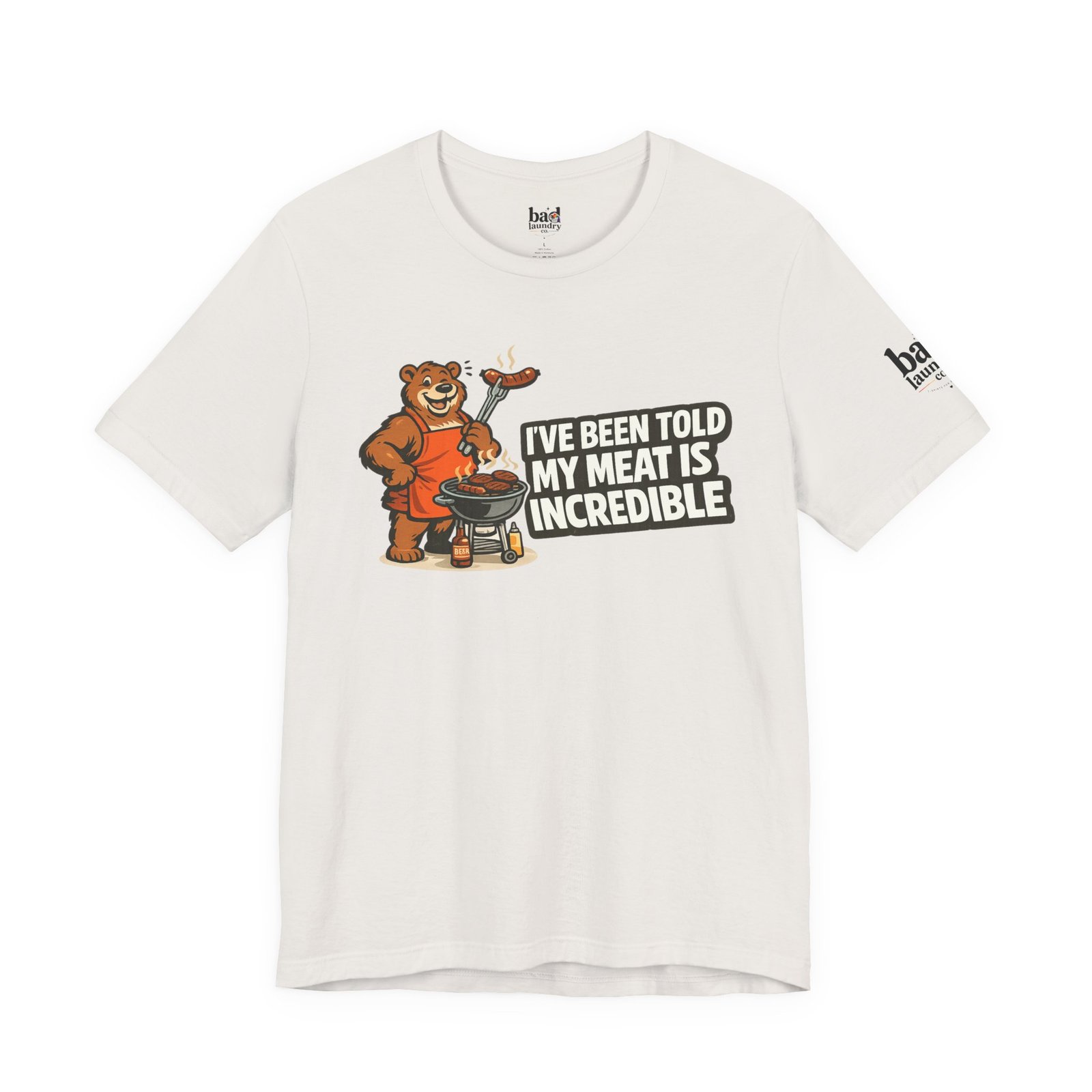 Funny BBQ Bear T-Shirt for Men | I've Been Told My Meat Is Incredible Graphic Tee | Gay Bear Humor Shirt | LGBTQ Pride - Image 16