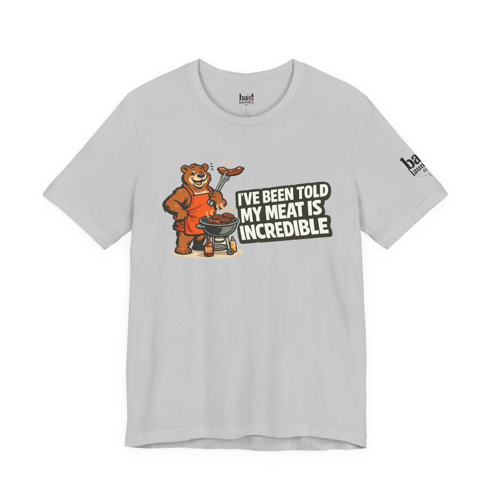 Funny BBQ Bear T-Shirt for Men | I've Been Told My Meat Is Incredible Graphic Tee | Gay Bear Humor Shirt | LGBTQ Pride - Image 10