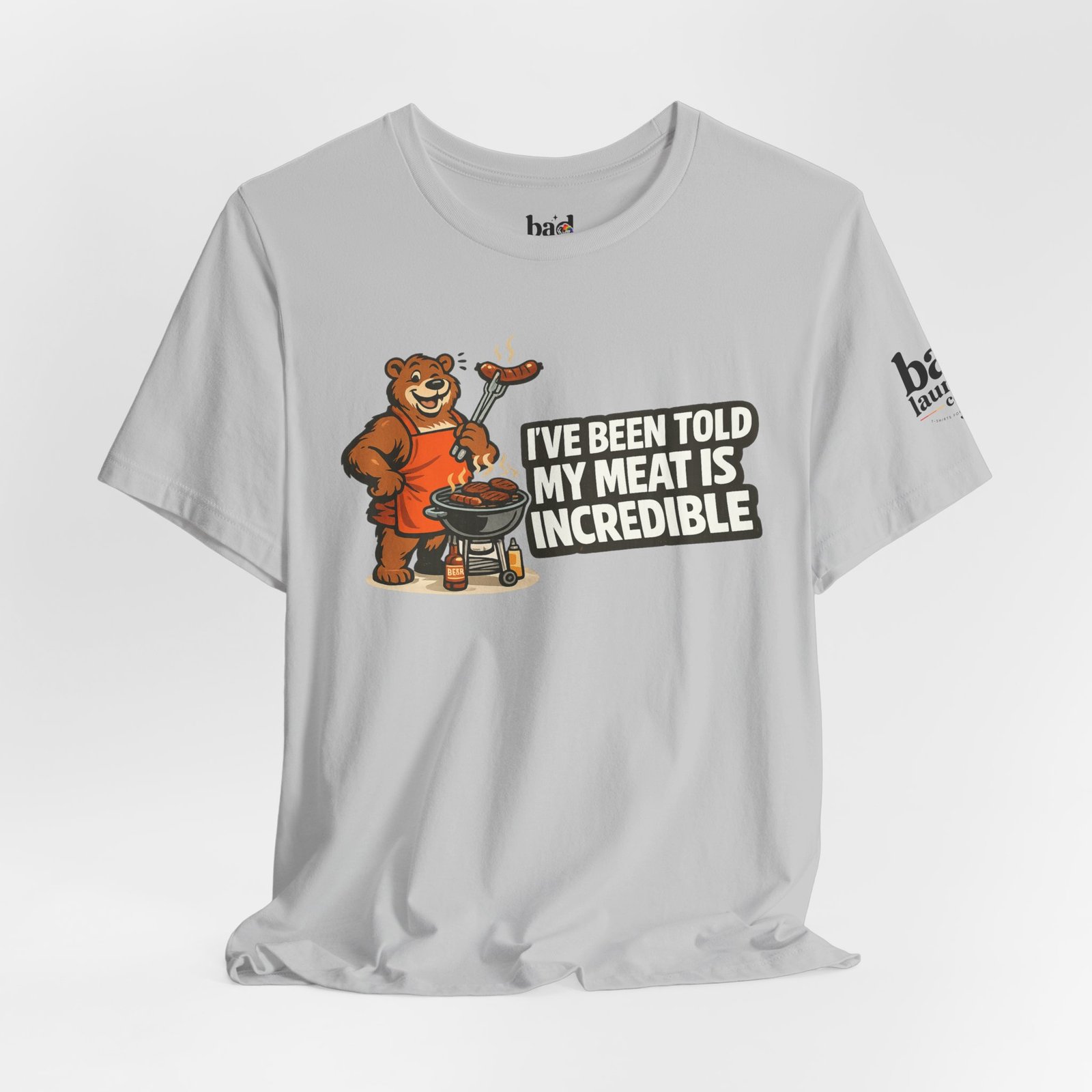 Funny BBQ Bear T-Shirt for Men | I've Been Told My Meat Is Incredible Graphic Tee | Gay Bear Humor Shirt | LGBTQ Pride - Image 12