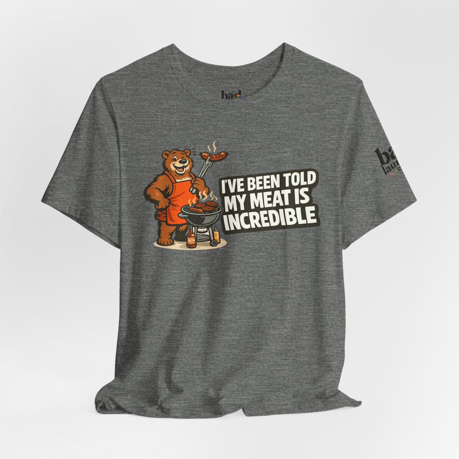 Funny BBQ Bear T-Shirt for Men | I've Been Told My Meat Is Incredible Graphic Tee | Gay Bear Humor Shirt | LGBTQ Pride - Image 15